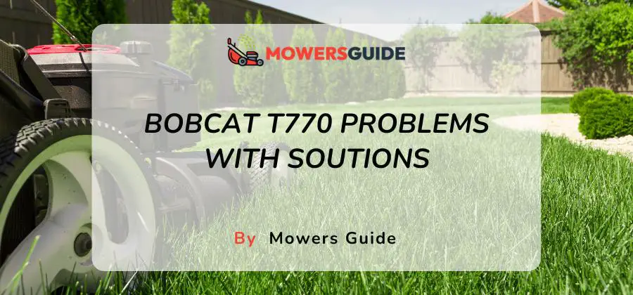 bobcat t770 problems with soutions